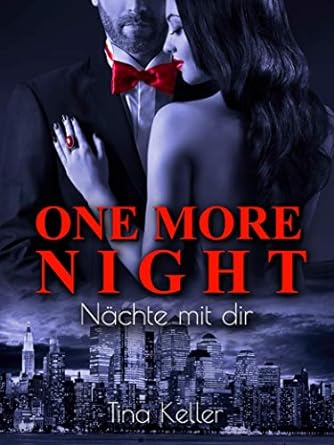One more Night – Nächte mit dir